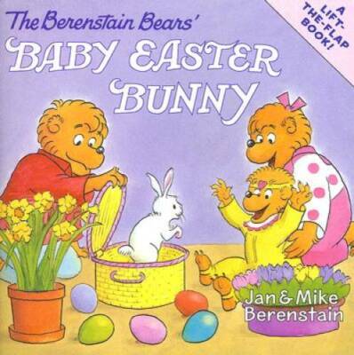 The Berenstain Bears' Baby Easter Bunny - Paperback By Berenstain, Jan - GOOD