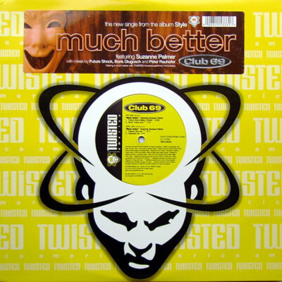 Club 69 Featuring Suzanne Palmer - Much Better (12'') (Very Good Plus (VG+)) - 11