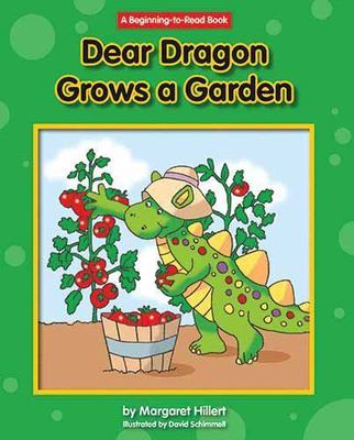 Dear Dragon Grows a Garden by Hillert, Margaret