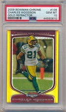 CHARLES WOODSON 2009 Topps BOWMAN CHROME Gold REFRACTOR /50 #108 PSA 10 Pop 2
