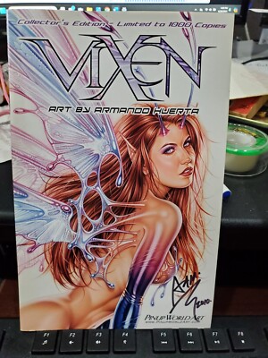 VIXEN Art by Armando Huerta SIGNED Pinup World Art 2009 Collector s Edn of 1000