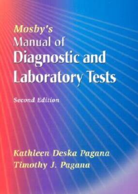 Mosbys Manual of Diagnostic and Laboratory Tests - Paperback - VERY GOOD