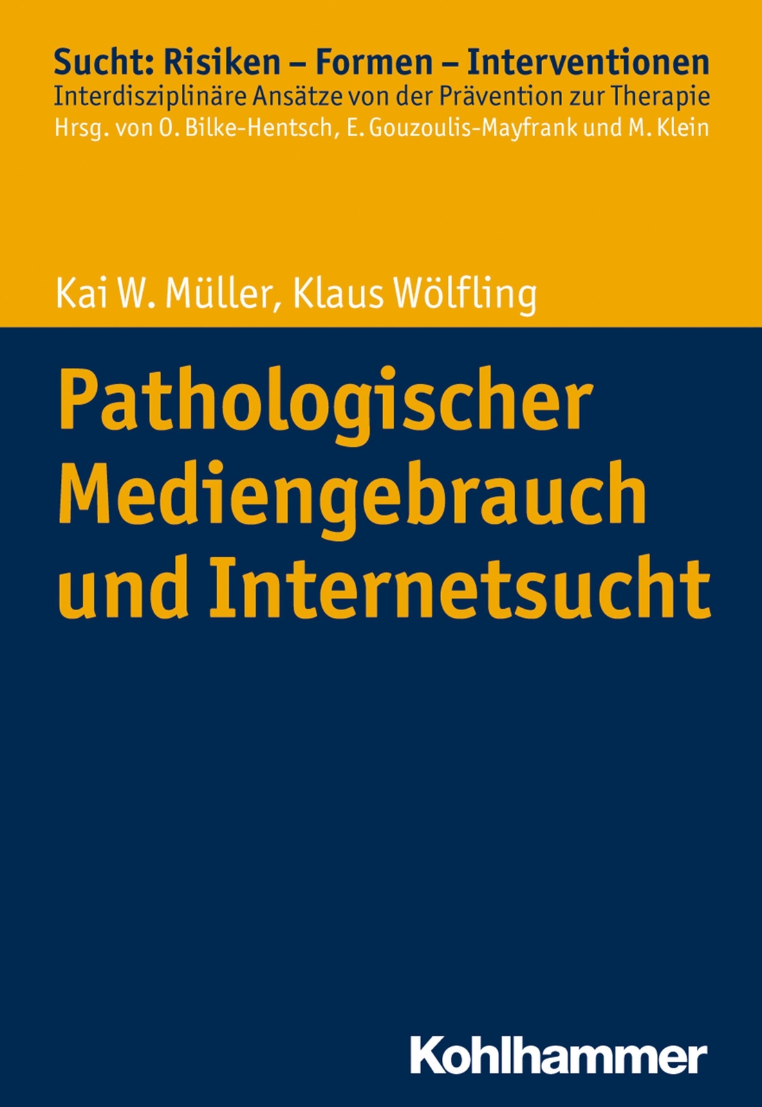 Thumbnail - Pathologischer Mediengebrauch Und Internetsucht | Kai W. Müller (u.