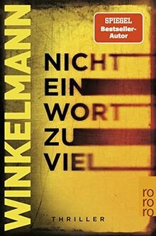 Nicht ein Wort zu viel: Thriller von Winkelmann, ... | Buch | Zustand akzeptabel