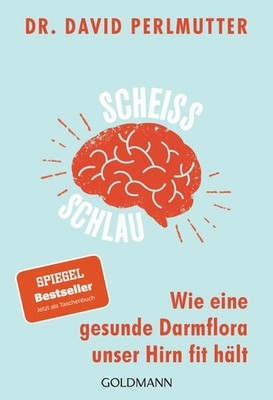 Scheißschlau | David Perlmutter | deutsch | Brain Maker