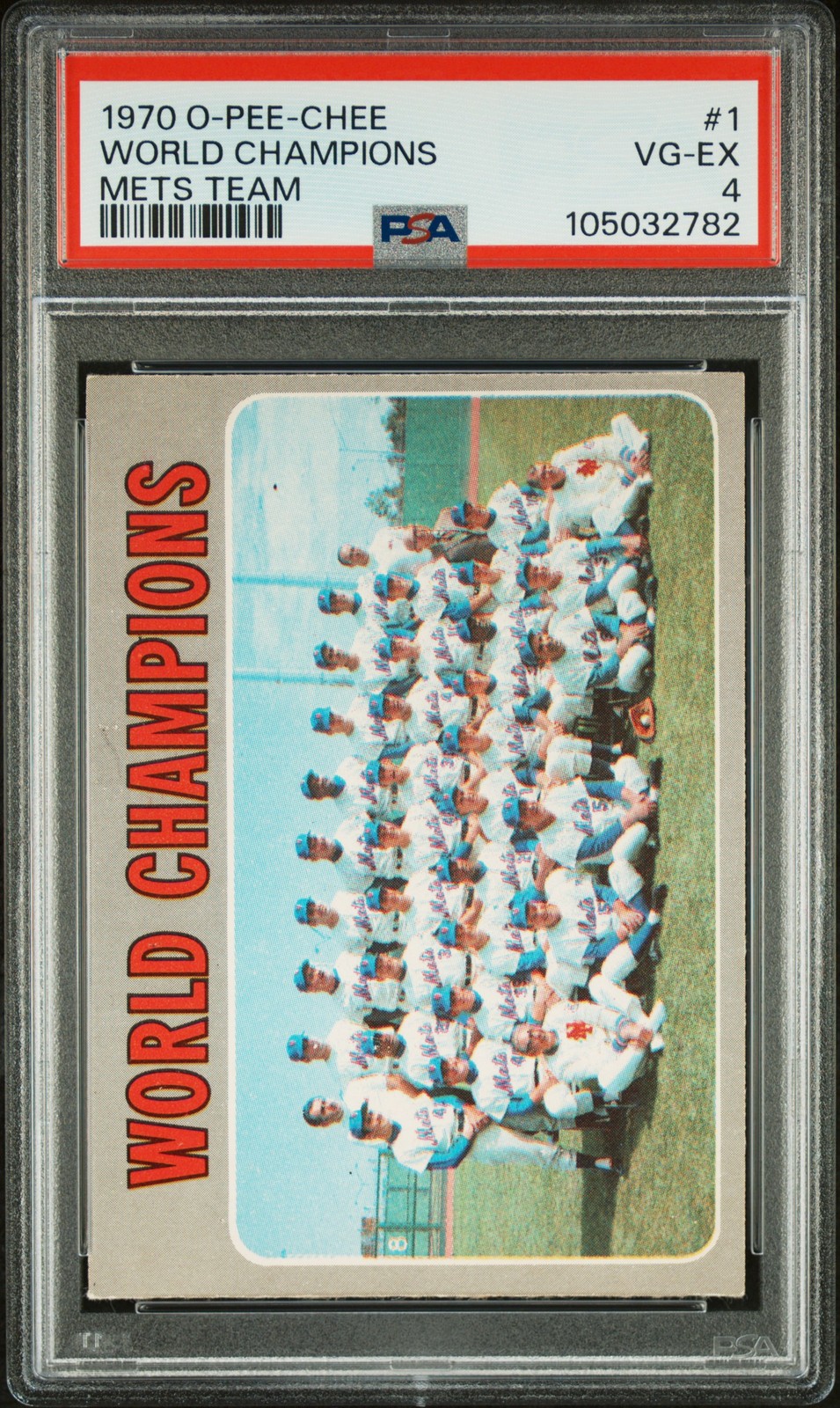 World Champions Mets Team #1 Baseball Cards 1970 O Pee Chee trading card — raw and PSA graded price guide