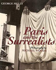 Paris and the Surrealists Paperback George Melly Paris and the Surrealists Paperback George Melly