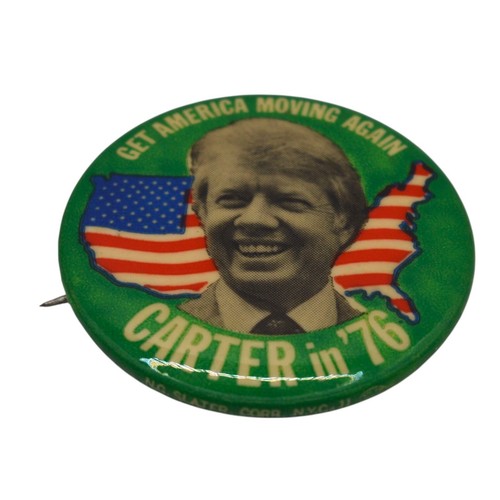 1976 Carter In '76- Get America Moving Again- Campaign Button Pin 1.75 Inches - Picture 2 of 9