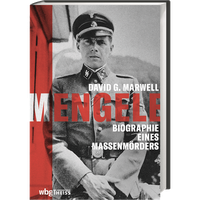 Mengele: Biographie Eines MassenmöRders David G Marwell