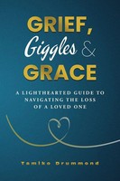 Tamiko Drummond | Grief, Giggles & Grace | Taschenbuch | Englisch (2025)