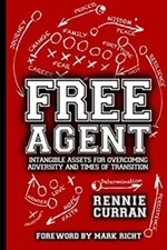 Free Agent: Intangible Assets For Overcoming Adversity and Times