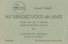 Restaurant routier "Au rendez-vous des amis" la Bastide-Murat, Lot - Années 50