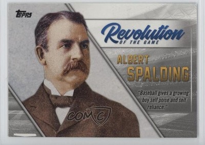 2019 Topps Revolution of the Game Al Spalding Albert Spalding #REV-5 HOF qo3