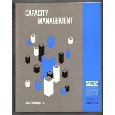 Capacity Management Hardcover John H. Blackstone