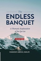The Endless Banquet (Volume Iii) | Hamzah Abdul-Malik | Taschenbuch | Englisch