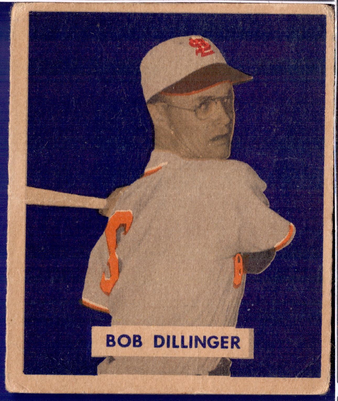 1949 Bowman #143a BOB DILLINGER St. Louis Browns EX-MT