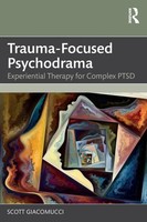 Trauma-Focused Psychodrama Experiential Therapy For Complex Ptsd Giacomucci Buch