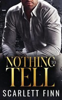 Scarlett Finn | Nothing To Tell | Taschenbuch | Englisch (2025) | Moriona Press