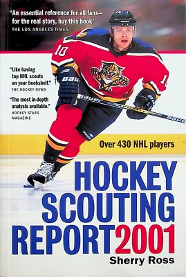 Hockey Scouting Report 2001  NHL Hockey Players Sherry Ross Player Infos Stats