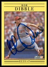 1991 Fleer ROB DIBBLE Signed Card autograph auto REDS