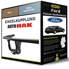 Starre Anhängerkupplung für FORD Focus Stufenheck 03-05 I Typ DFW Auto Hak NEU