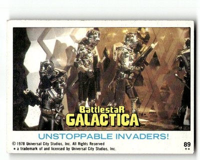 1978 Topps Battlestar Galactica #89 Unstoppable Invaders!