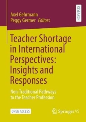 Axel Gehrmann P Teacher Shortage in International Perspe (Paperback) (UK IMPORT)