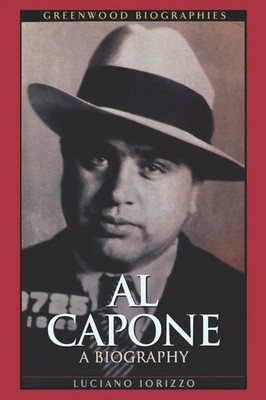 Al Capone A Biography Luciano Iorizzo Taschenbuch Kartoniert / Broschiert 2000