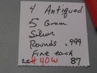 4 Antiqued 5 5 Gram Silver Rounds .999 Fine Each. #40 w — photo 5