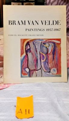 Bram van Velde. Katalog - GEMÄLDE 1957-1967 - Samuel Beckett - Franz Meyer