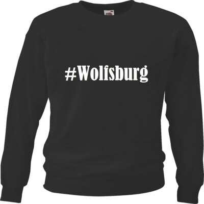 Sweatshirt Sweater #Wolfsburg für Damen Herren und Kinder Farben Schwarz