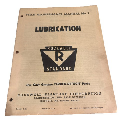 #ad #ad Rockwell Standard Lubrication Field Maintenance Manual No. 1 1962 $25.00
