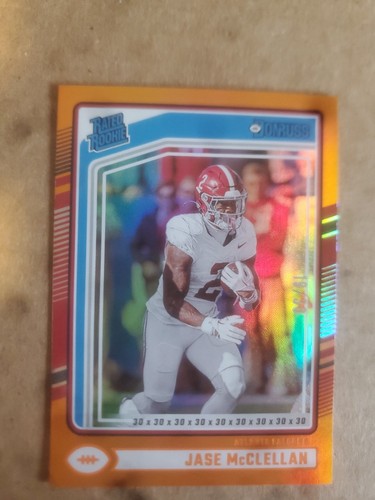 2024 Donruss Rated Rookie Jase McClellan Orange (RC) /30 Alabama !!!