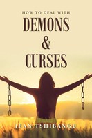 How To Deal With Demons & Curses Jean Tshibangu Taschenbuch Englisch 2021