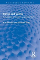 Robert (R S Downie (U. A.) | Caring And Curing | Taschenbuch | Englisch (2024)