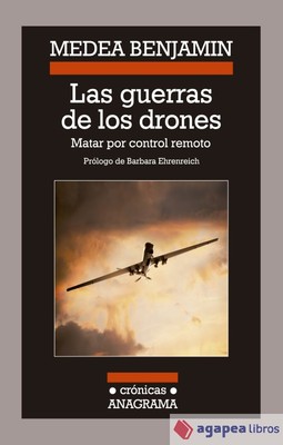 Las guerras de los drones: matar por control remoto. NUEVO. ENVÍO URGENTE