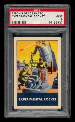 1953 F280-3 Space Patrol Set-Break Experimental Rocket PSA 9 MINT
