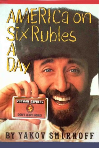 America on Six Rubles a Day by Yakov Smirnoff Humor Soviet Union Illustrated - Picture 5 of 6