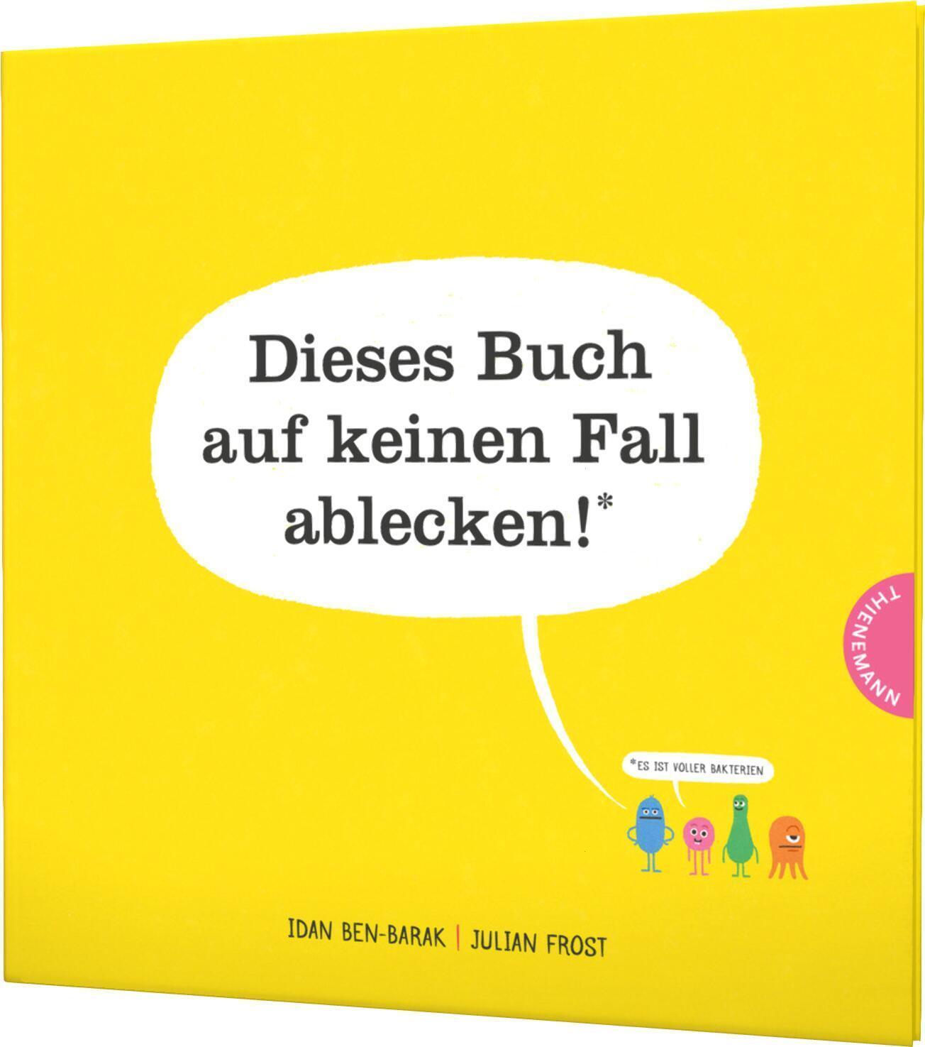 Dieses Buch Auf Keinen Fall Ablecken (es Ist Voller Bakterien), Idan