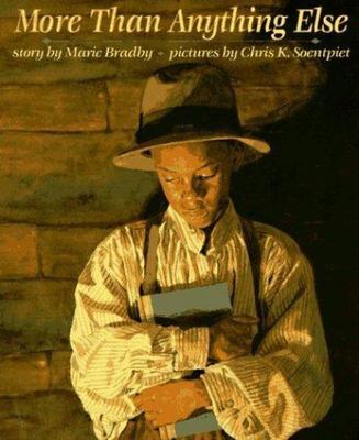 More Than Anything Else by Bradby, Marie, Very Good Book