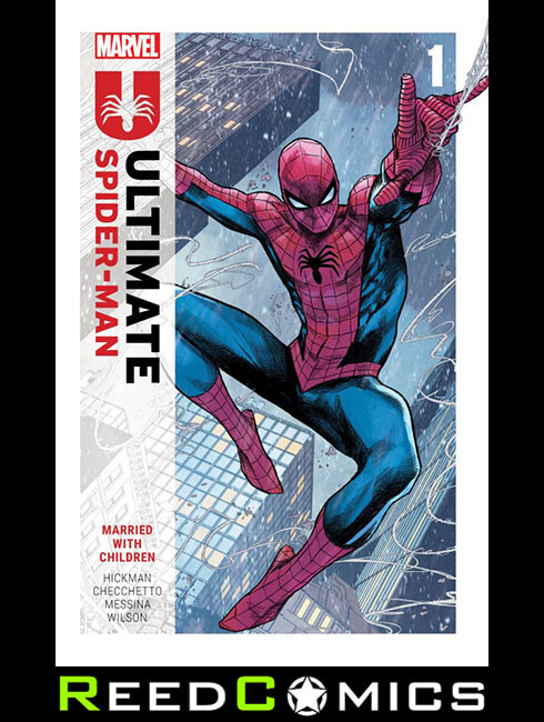 ULTIMATE SPIDER-MAN BY HICKMAN VOLUME 1 MARRIED WITH CHILDREN GRAPHIC NOVEL