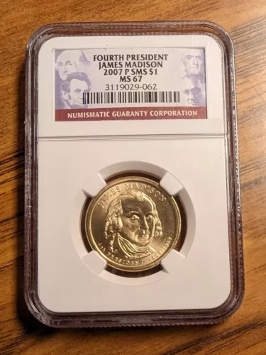 2007-P $1 Presidential Dollar James Madison NGC MS 67 SMS. Lot 24P21