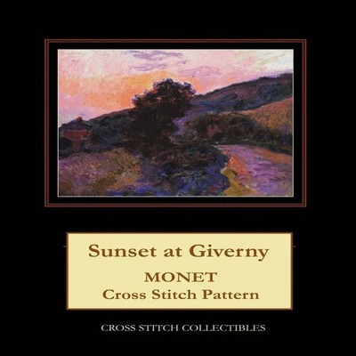 Sunset at Giverny: Monet Cross Stitch Pattern by Kathleen George 
