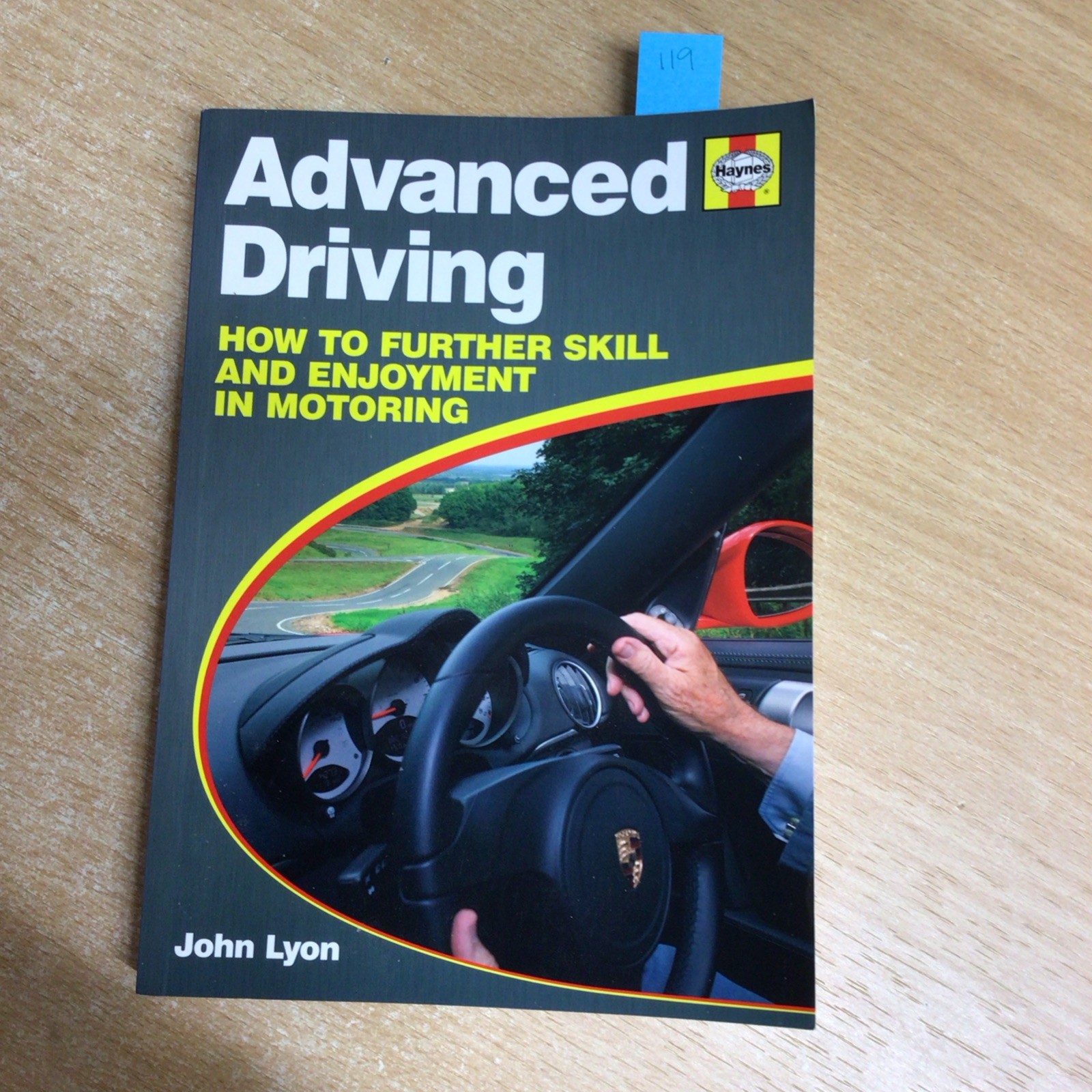 Advanced Driving : How to Become an Expert Driver Paperback John