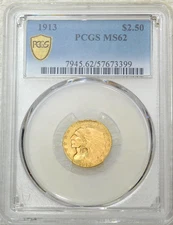 1913 $2.50 Gold Indian PCGS MS62 Bright Luster PQ Just Graded New Holder #A217