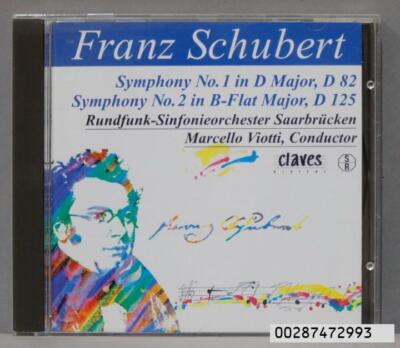 CD. Symphony N 1 en D Major D 82. Symphony N 2 in B-Flat Major D 