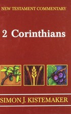 New Testament Commentary: Exposition of the S...