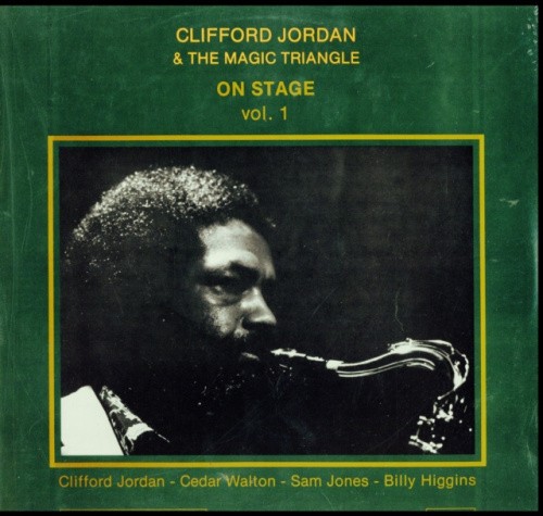 Clifford Jordan & The Magic Triangle by Clifford Jordan [VINYL]