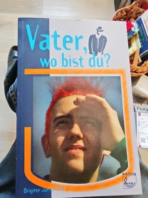 Vater wo bist du? Brigitte Jarnskjold, Erzählung