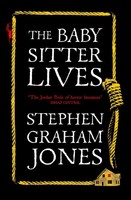 Stephen Graham Jones | The Babysitter Lives | Taschenbuch | Englisch (2025)